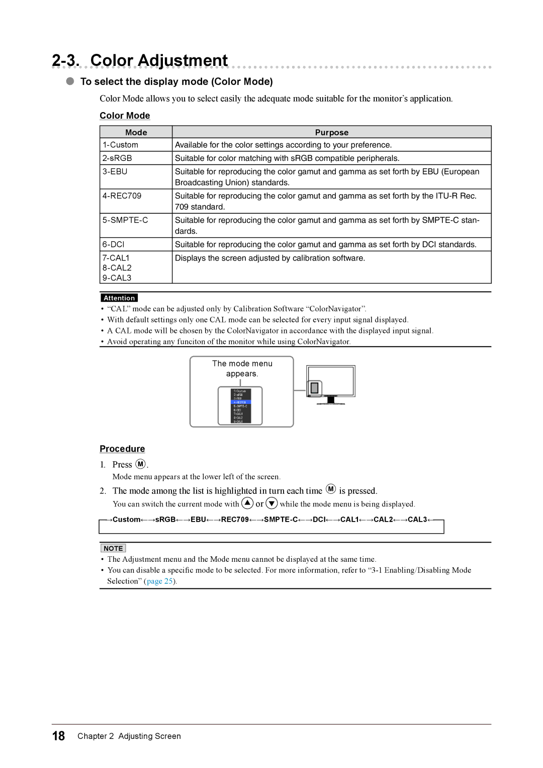 Eizo CG243W, CG223W user manual Color Adjustment, To select the display mode Color Mode, Mode Purpose 
