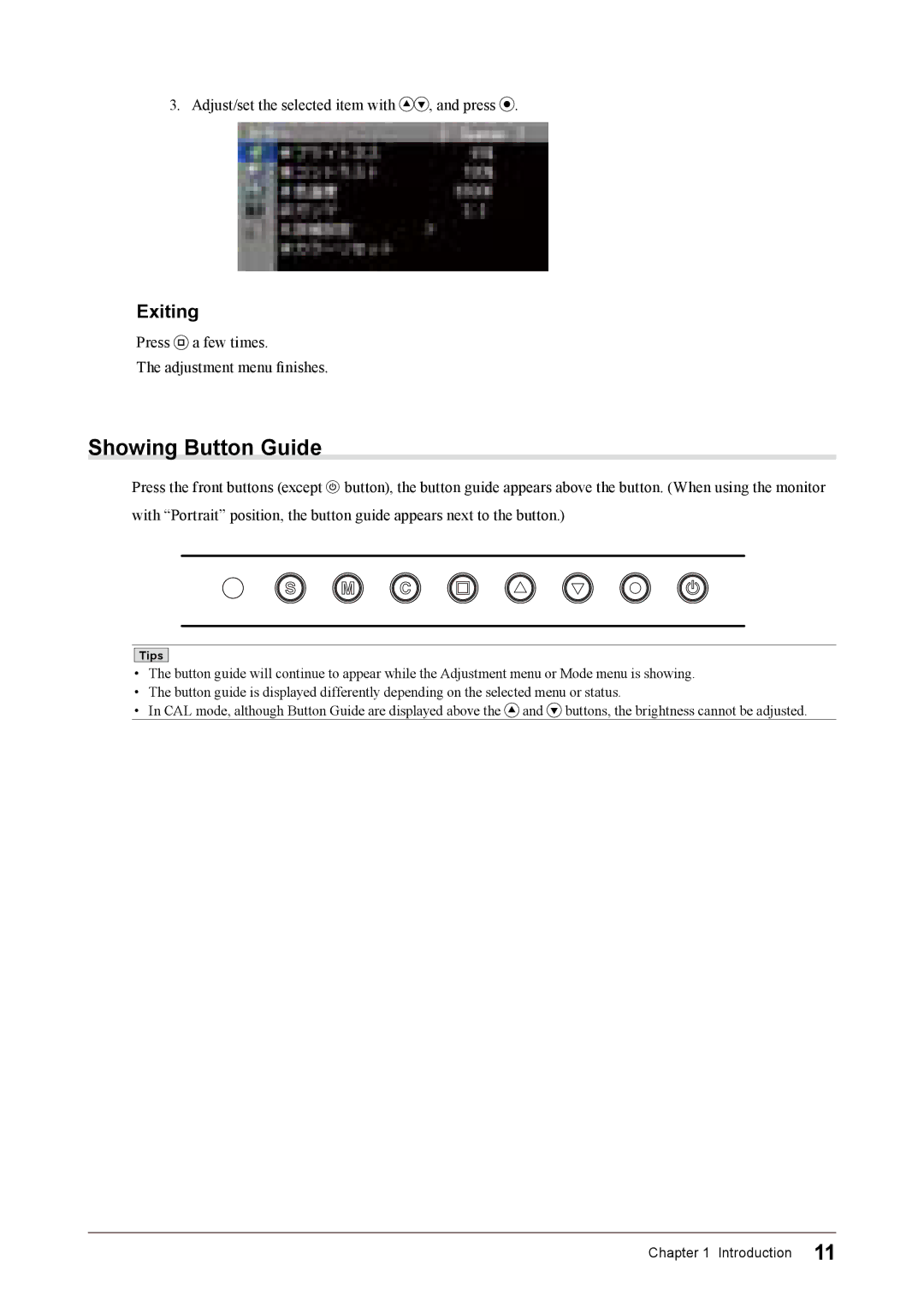 Eizo CG245W user manual Showing Button Guide, Exiting 