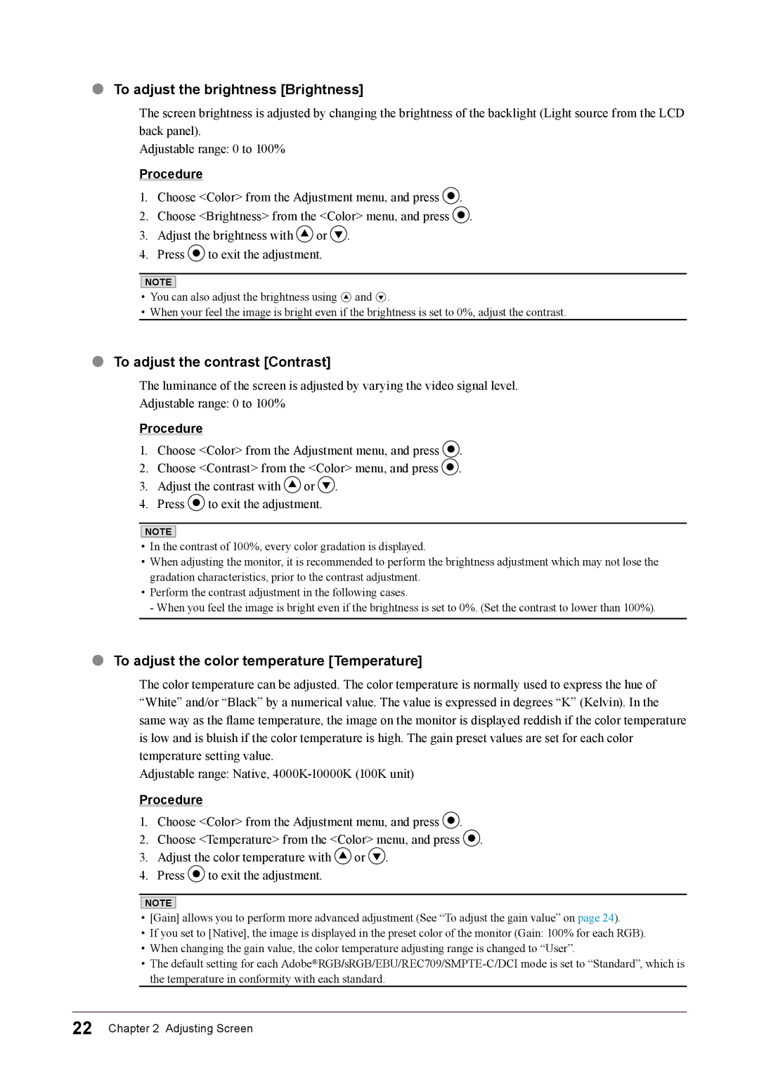 Eizo CG245W user manual To adjust the brightness Brightness, To adjust the contrast Contrast 