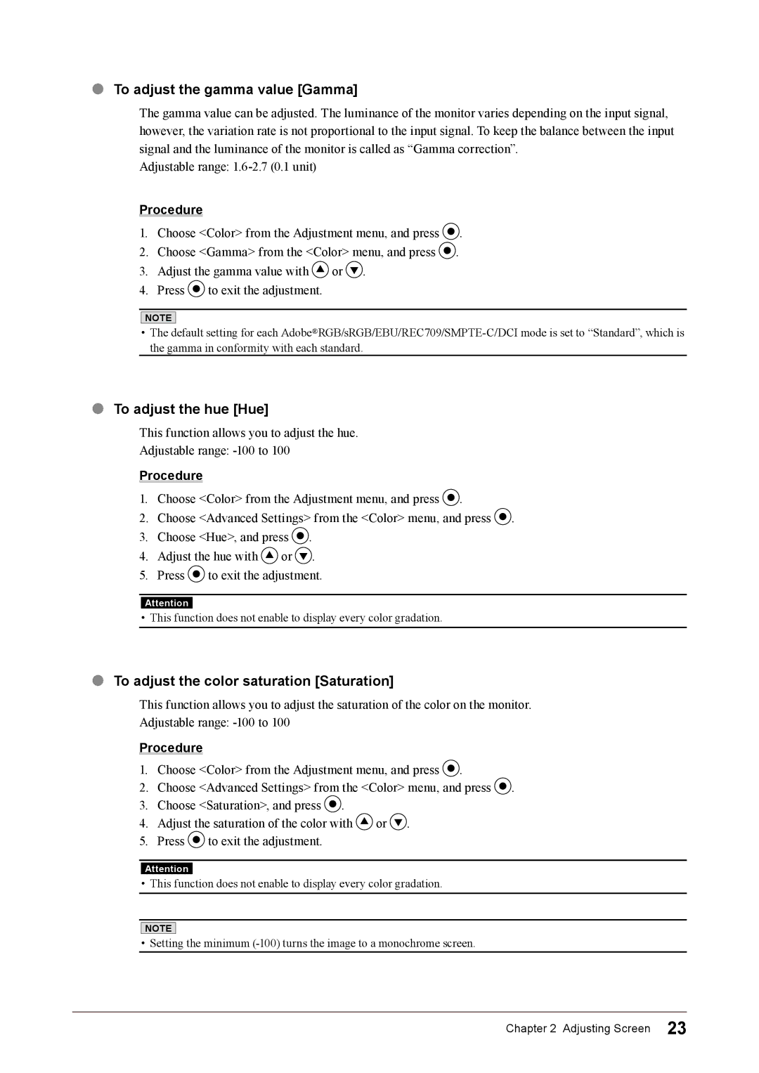Eizo CG245W user manual To adjust the gamma value Gamma, To adjust the hue Hue, To adjust the color saturation Saturation 