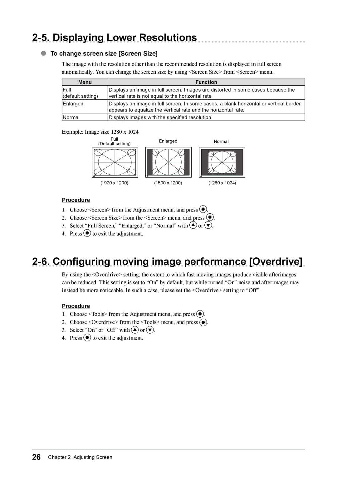 Eizo CG245W user manual Displaying Lower Resolutions, Configuring moving image performance Overdrive, Menu Function 