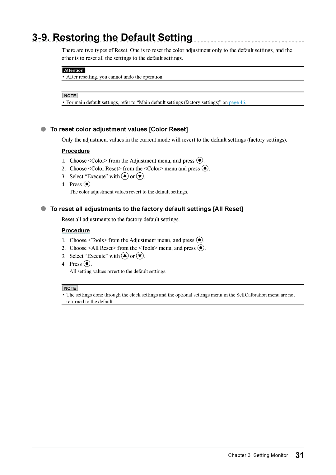 Eizo CG245W user manual Restoring the Default Setting, To reset color adjustment values Color Reset 