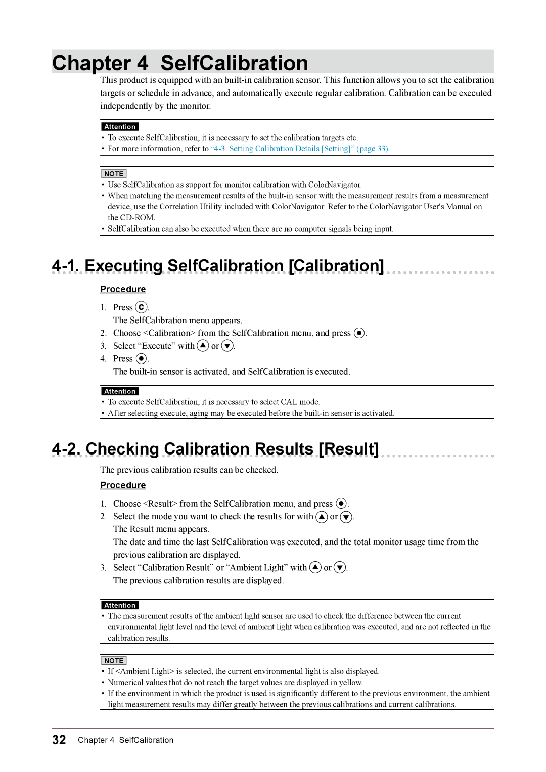 Eizo CG245W user manual Executing SelfCalibration Calibration, Checking Calibration Results Result 