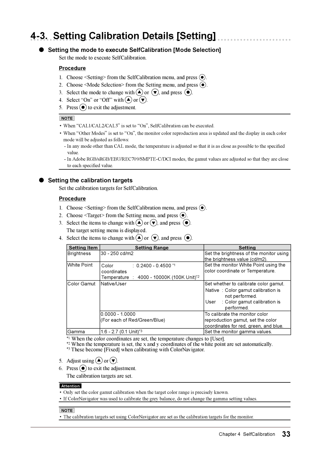 Eizo CG245W user manual Setting Calibration Details Setting, Setting the mode to execute SelfCalibration Mode Selection 