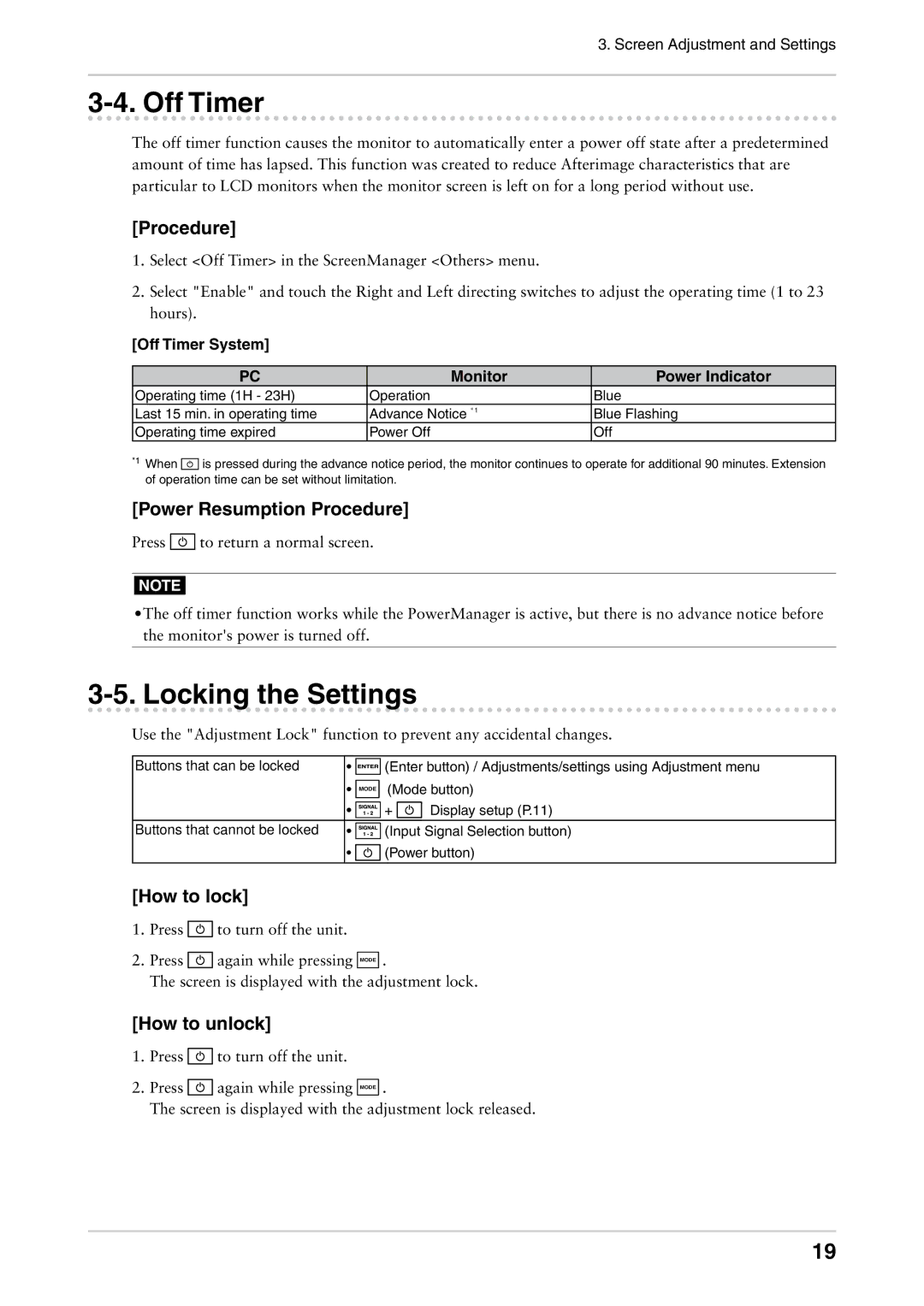 Eizo CG301W user manual Locking the Settings, How to lock, How to unlock, Off Timer System Monitor Power Indicator 