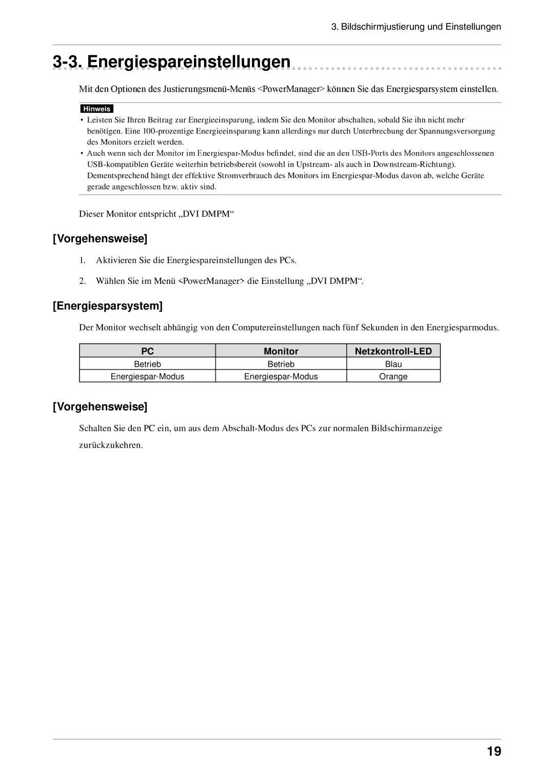 Eizo CG303W manual Energiespareinstellungen, Vorgehensweise, Energiesparsystem 