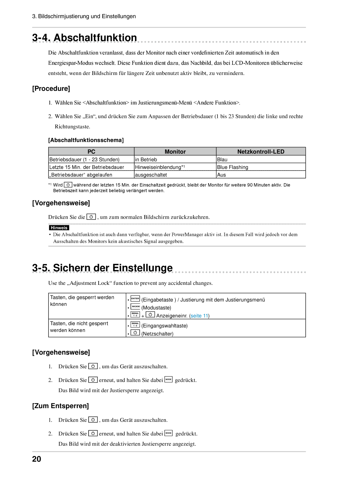 Eizo CG303W manual Abschaltfunktion, Sichern der Einstellunge, Procedure, Zum Entsperren 