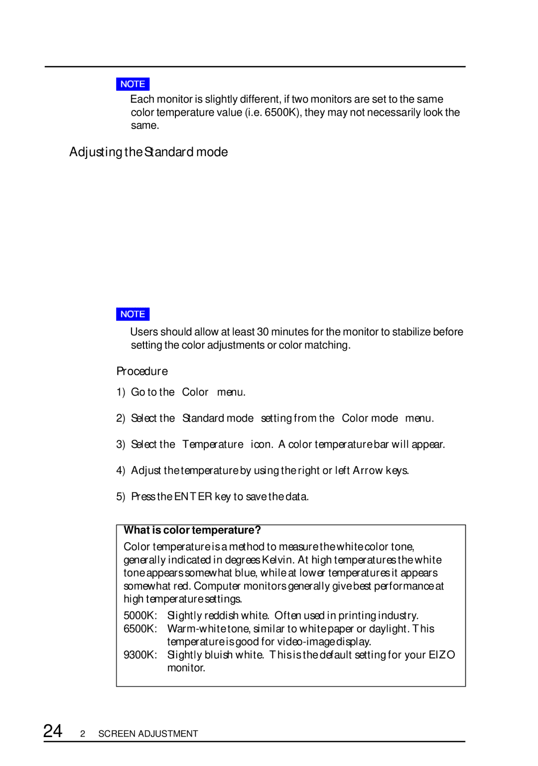 Eizo F67, TX D7, FX D7, T68 user manual Adjusting the Standard mode, Procedure, What is color temperature? 