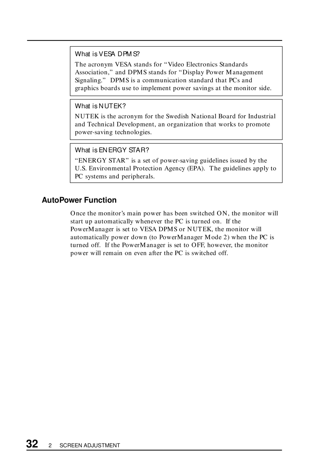 Eizo F67, TX D7, FX D7, T68 user manual AutoPower Function, What is Vesa DPMS?, What is NUTEK?, What is Energy STAR? 