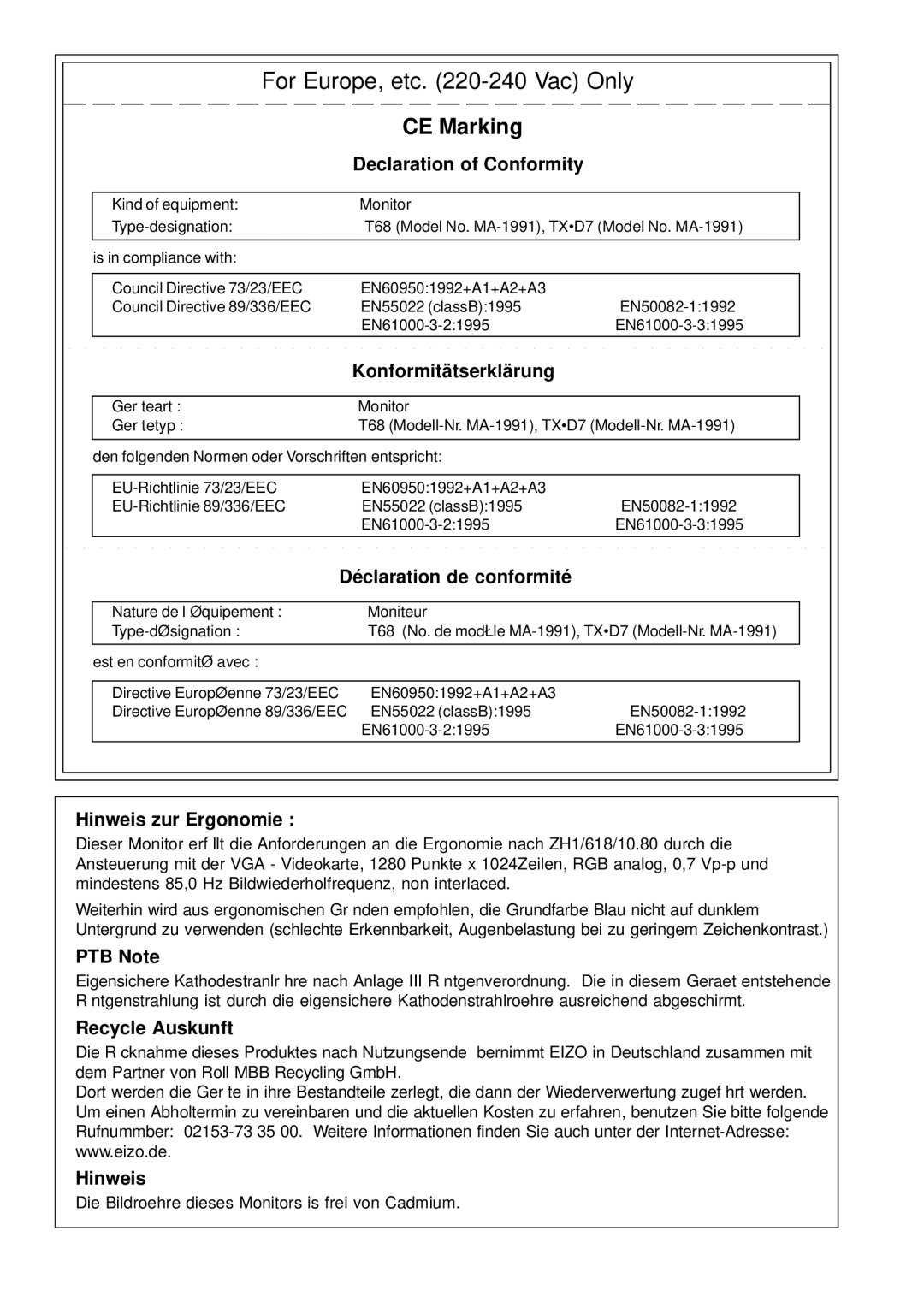 Eizo F67, TX D7, FX D7, T68 user manual Hinweis zur Ergonomie, PTB Note, Recycle Auskunft 