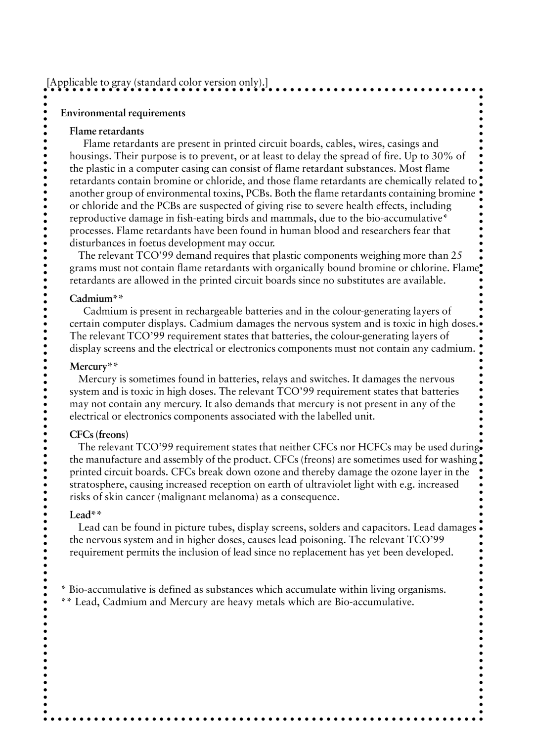 Eizo FlexScan L675 manual Environmental requirements Flame retardants, Cadmium, Mercury, CFCs freons, Lead 