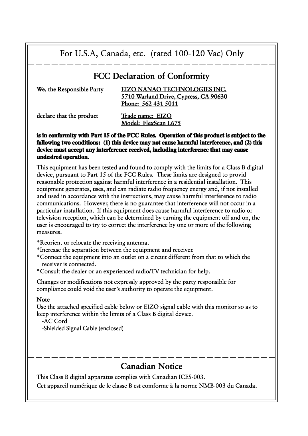 Eizo FlexScan L675 manual For U.S.A, Canada, etc. rated 100-120 Vac Only, FCC Declaration of Conformity, Canadian Notice 