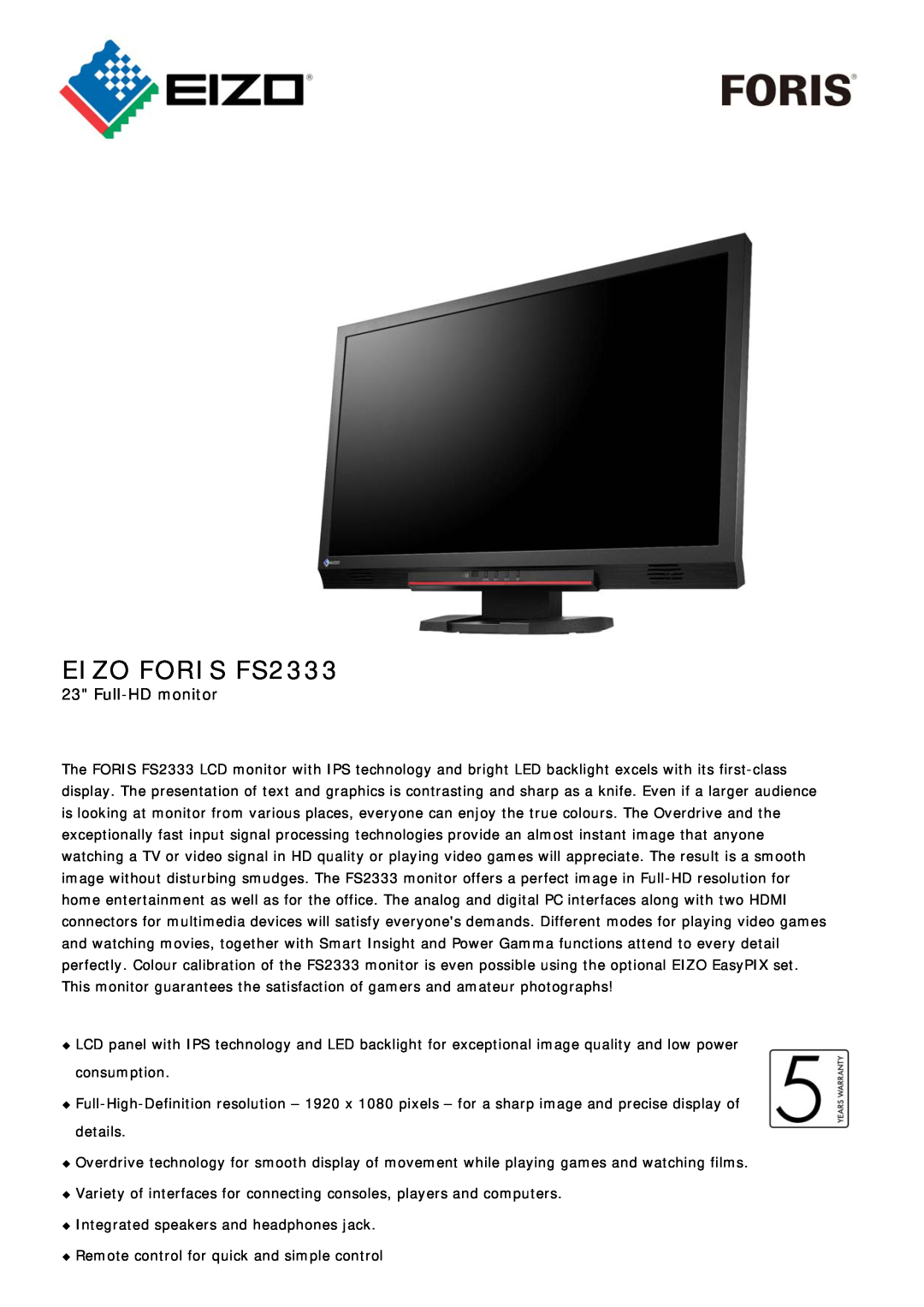 Eizo FS2333-BK, FS2331 manual EIZO FORIS FS2333, Full-HD monitor 