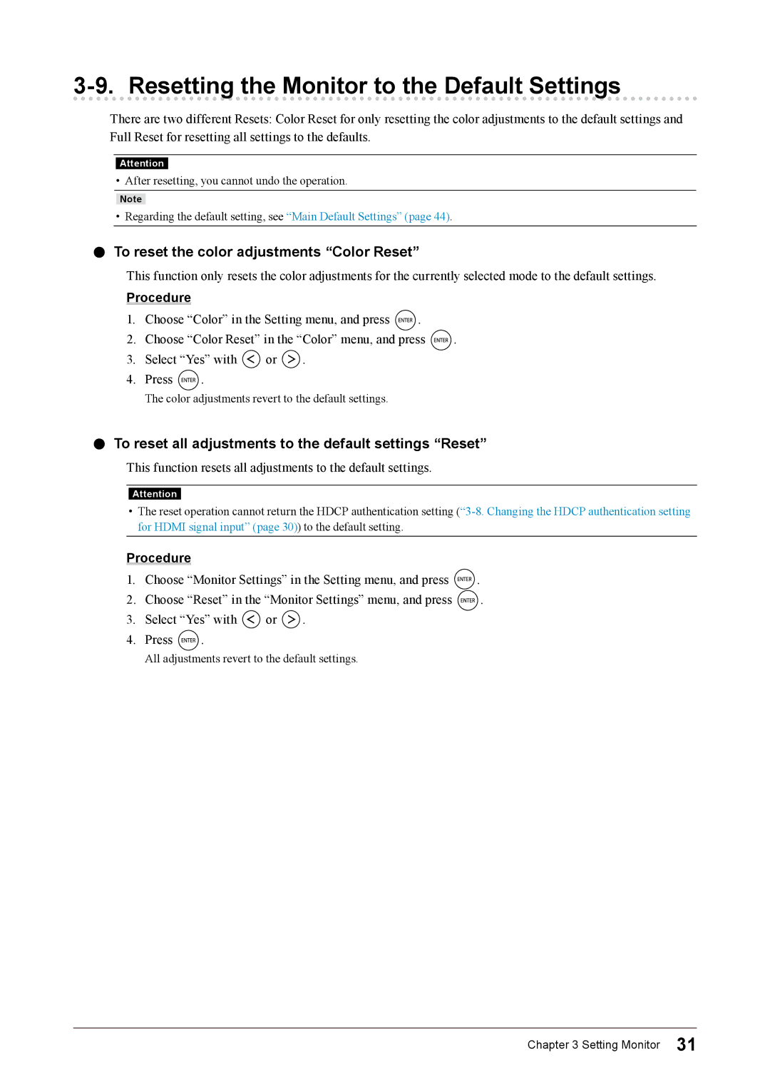 Eizo FS2331 user manual Resetting the Monitor to the Default Settings, To reset the color adjustments Color Reset 