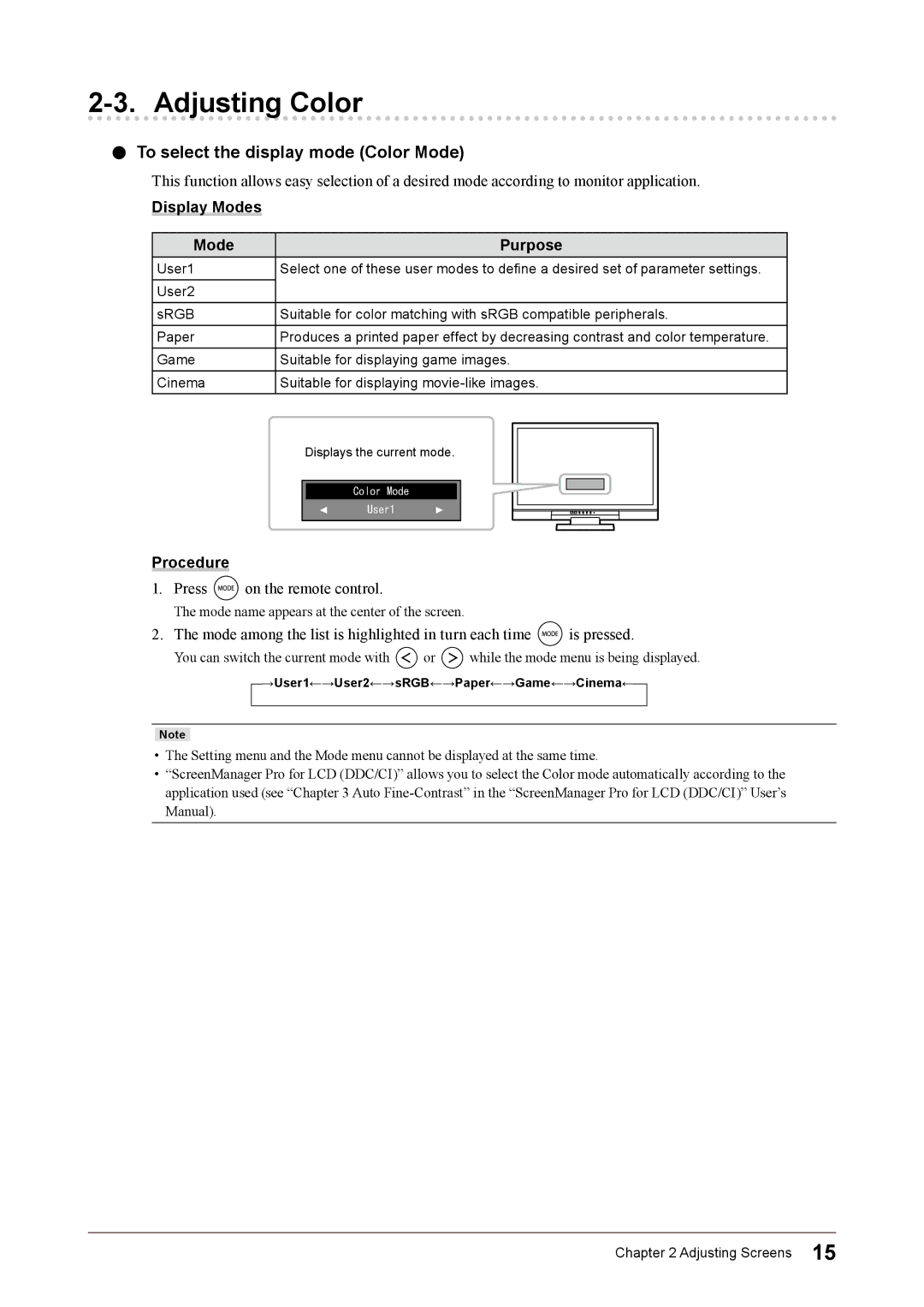 Eizo FS2332 user manual Adjusting Color, To select the display mode Color Mode, Display Modes Purpose, Procedure 