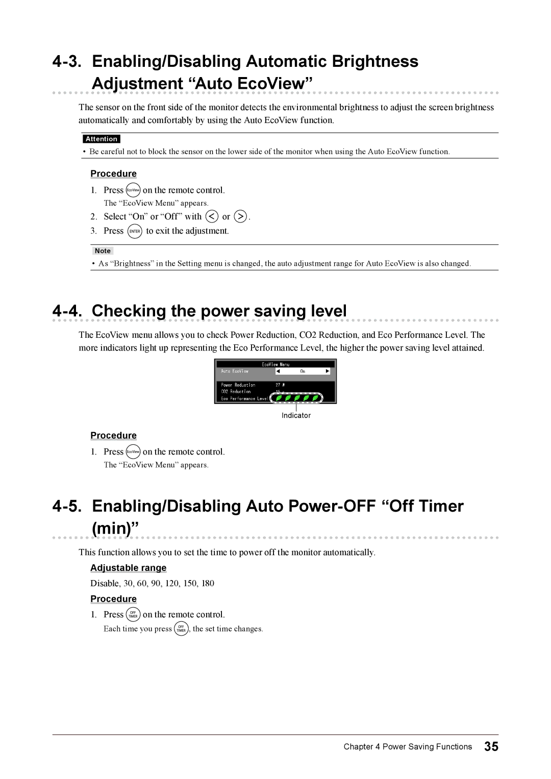 Eizo FS2332 user manual Checking the power saving level, Enabling/Disabling Auto Power-OFF Off Timer min 