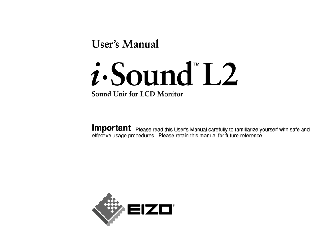 Eizo iSound L2 manual 