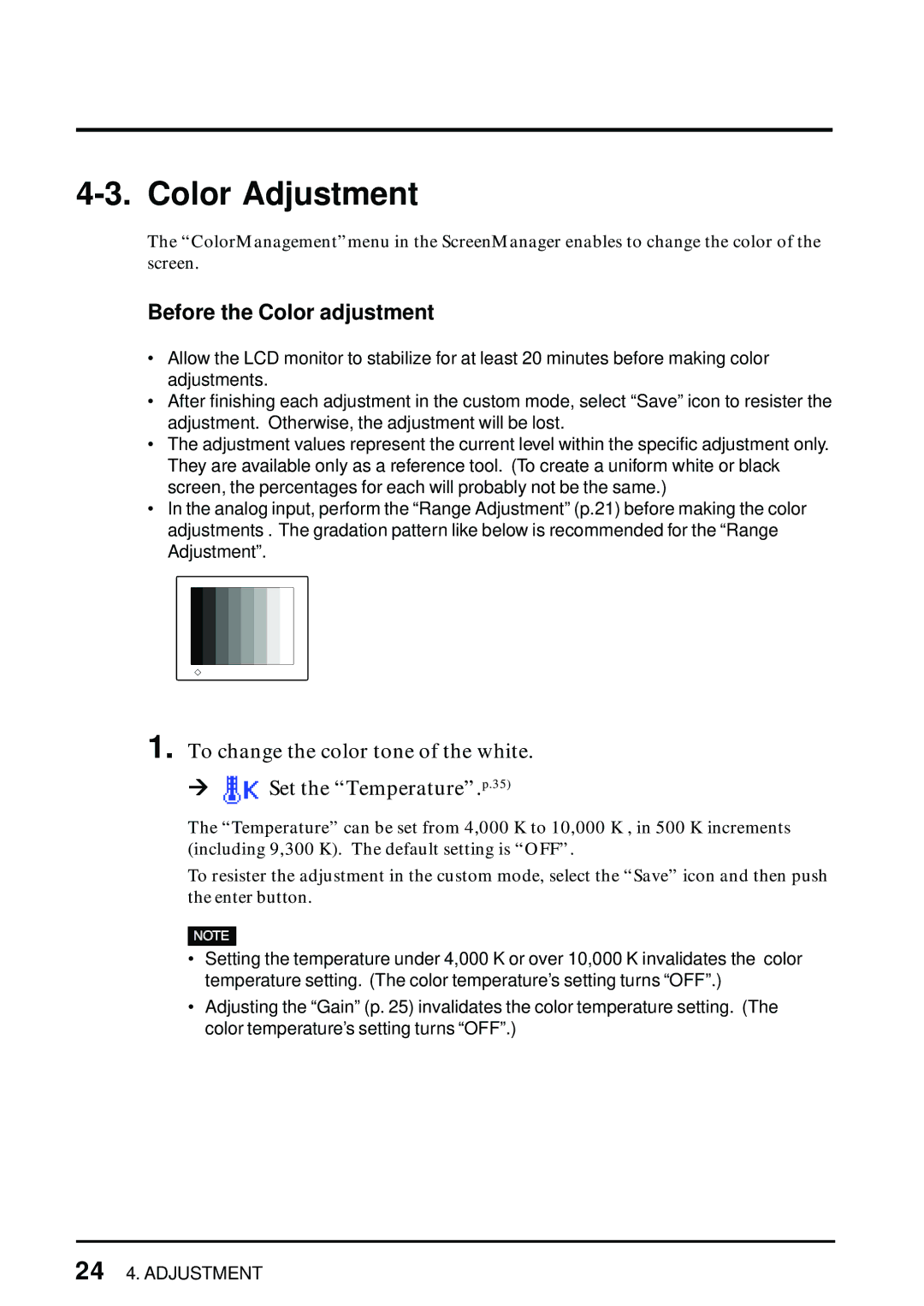 Eizo L461 manual Color Adjustment, Before the Color adjustment 