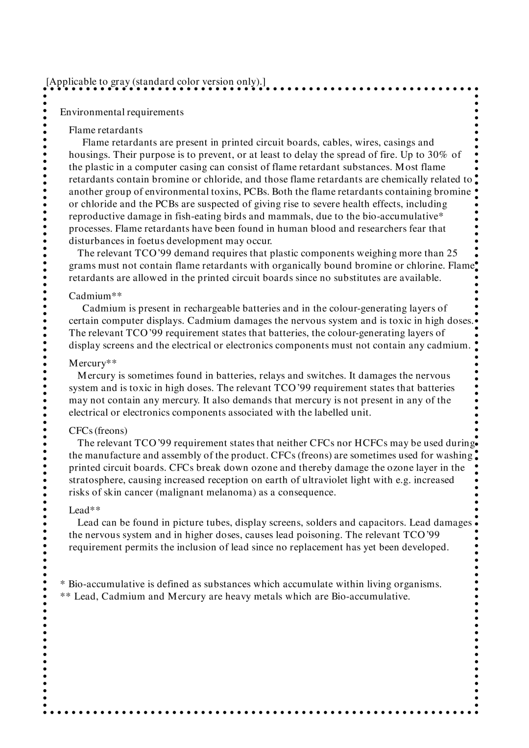 Eizo L461 manual Environmental requirements Flame retardants, Cadmium, Mercury, CFCs freons, Lead 