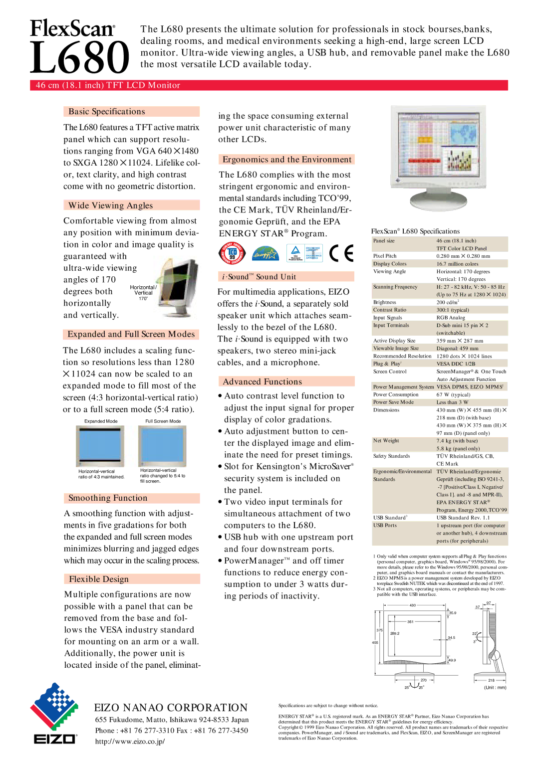 Eizo L680 Basic Specifications, Wide Viewing Angles, Expanded and Full Screen Modes, Smoothing Function, Flexible Design 