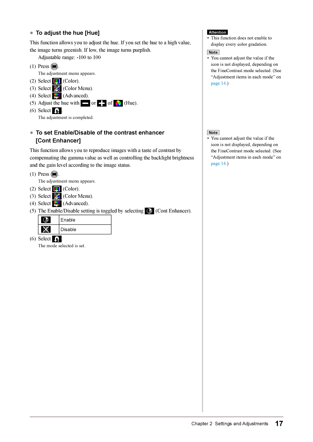 Eizo S1932 manual To adjust the hue Hue, To set Enable/Disable of the contrast enhancer Cont Enhancer 