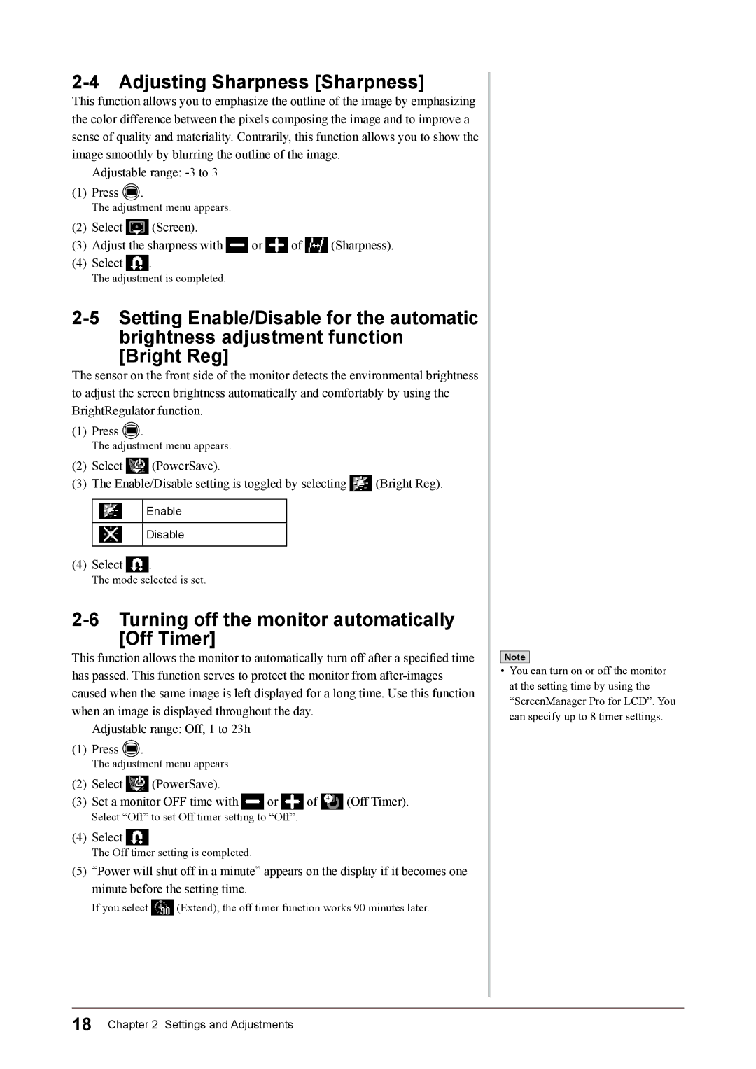 Eizo S1932 manual Adjusting Sharpness Sharpness, Turning off the monitor automatically Off Timer 