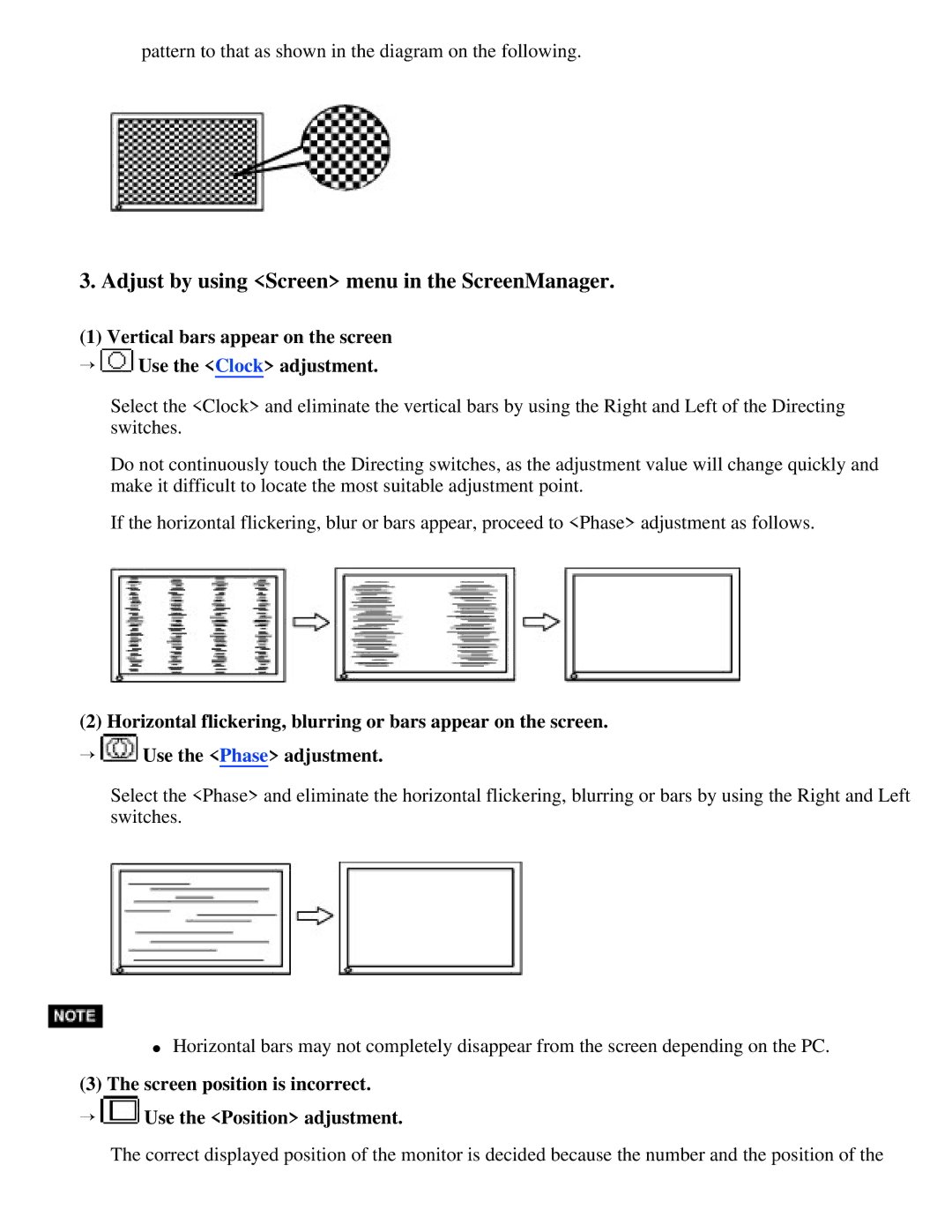 Eizo S2410W Adjust by using Screen menu in the ScreenManager, Screen position is incorrect → Use the Position adjustment 