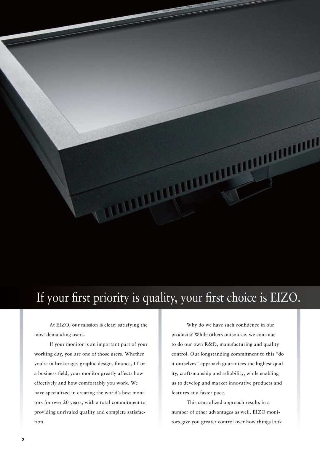 Eizo SX3031W manual If your first priority is quality, your first choice is Eizo 