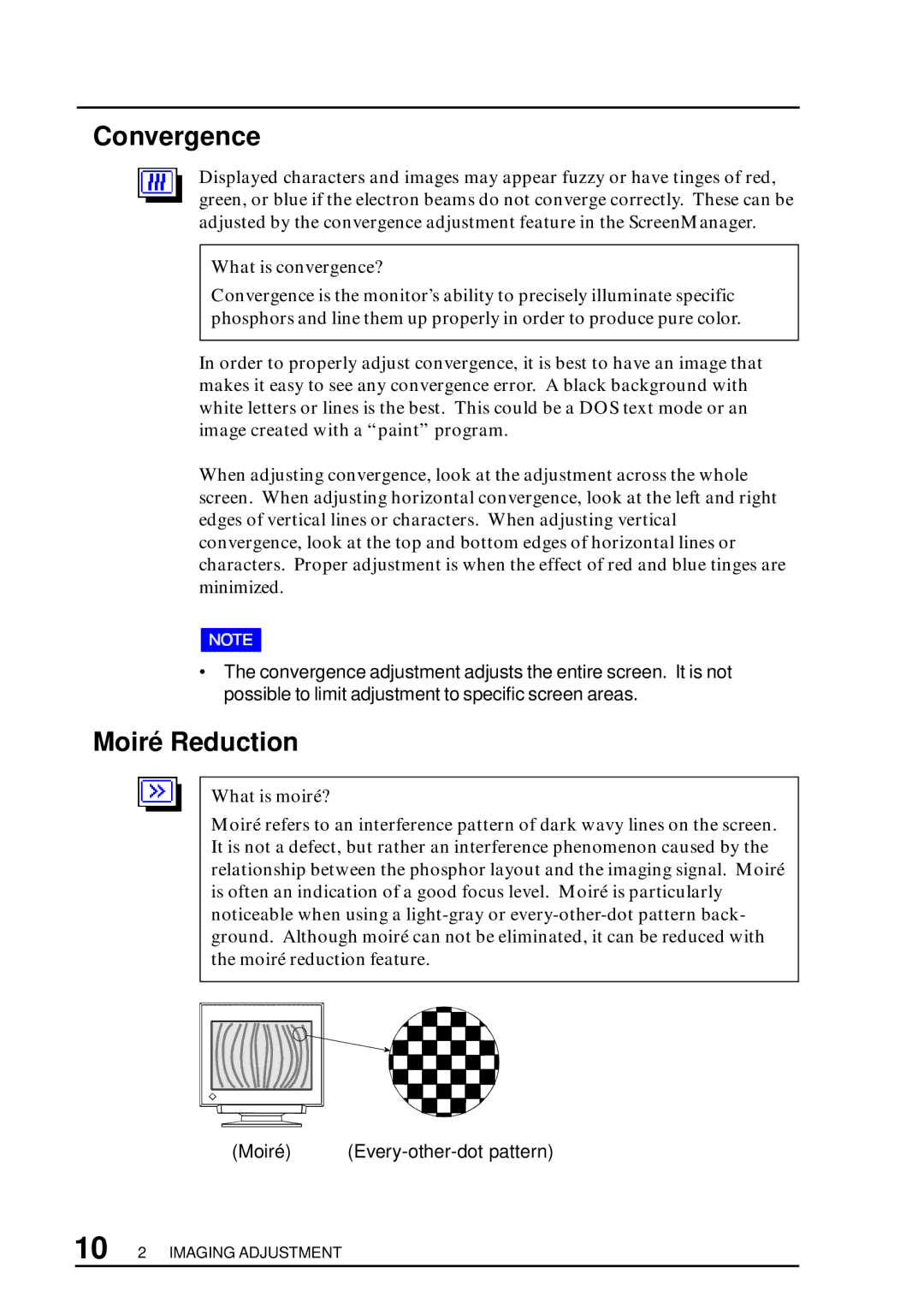 Eizo T57S manual Convergence, Moiré Reduction, What is convergence?, What is moiré? 