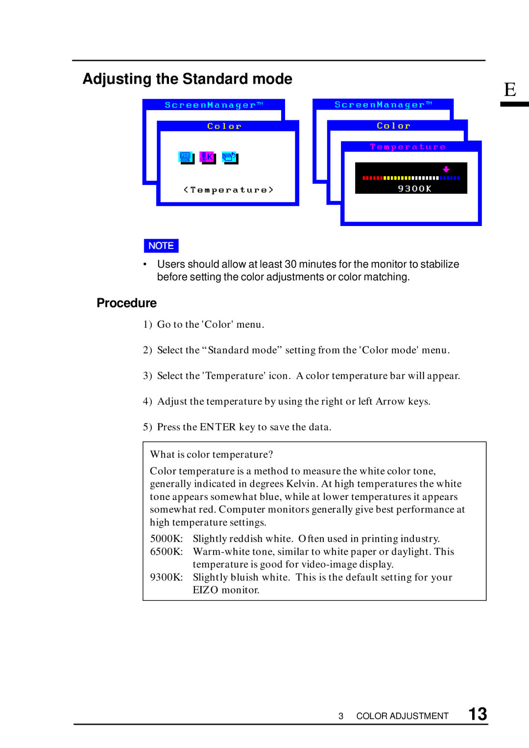 Eizo T57S manual Adjusting the Standard mode, Procedure, What is color temperature? 