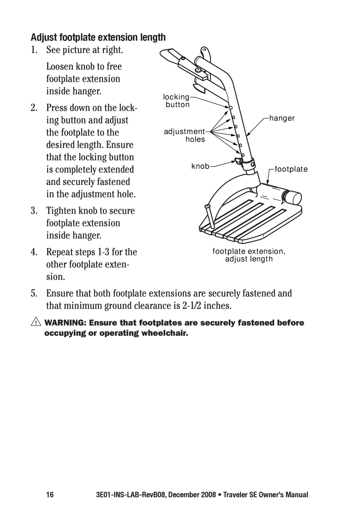 E&J 3E01-INS-LAB-REVB08 manual Adjust footplate extension length 1. See picture at right 