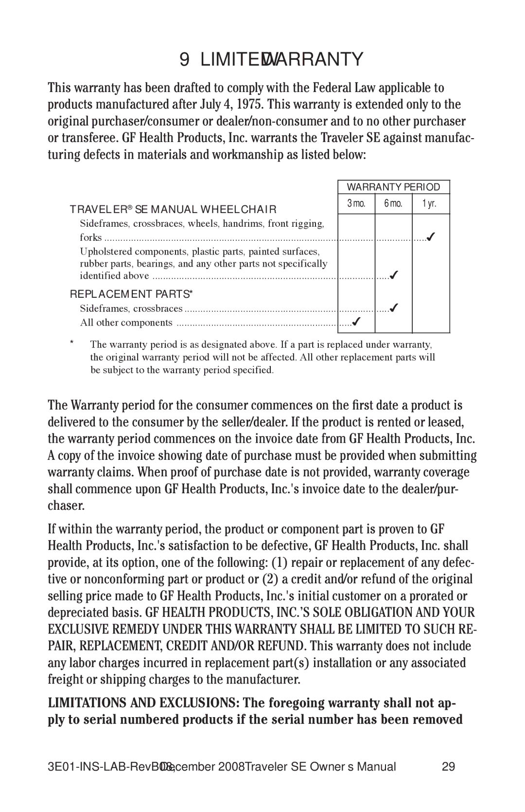 E&J 3E01-INS-LAB-REVB08 manual Limited warranty, Traveler SE Manual Wheelchair 