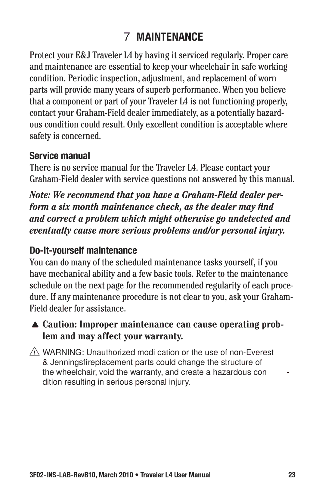 E&J 3F02-INS-LAB-REVB10 manual Maintenance, Do-it-yourself maintenance 