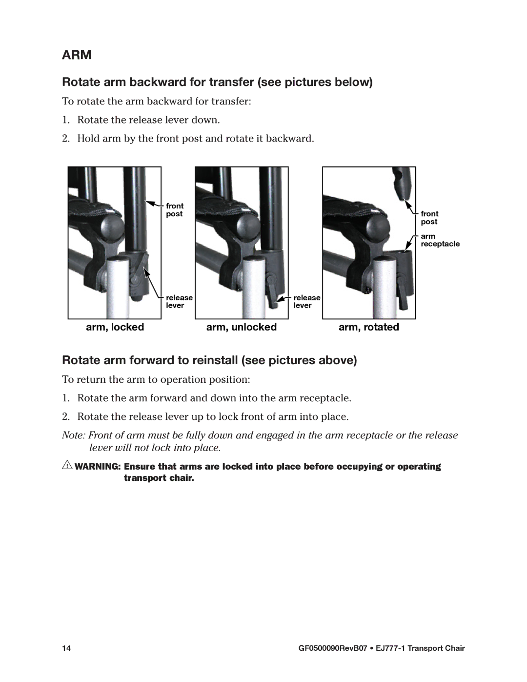 E&J EJ777-1 Arm, Rotate arm backward for transfer see pictures below, Rotate arm forward to reinstall see pictures above 