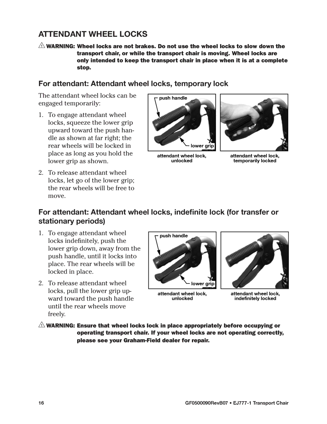 E&J EJ777-1 manual For attendant Attendant wheel locks, temporary lock 