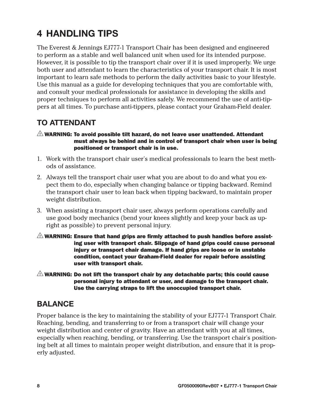 E&J EJ777-1 manual Handling tips, To attendant, Balance 