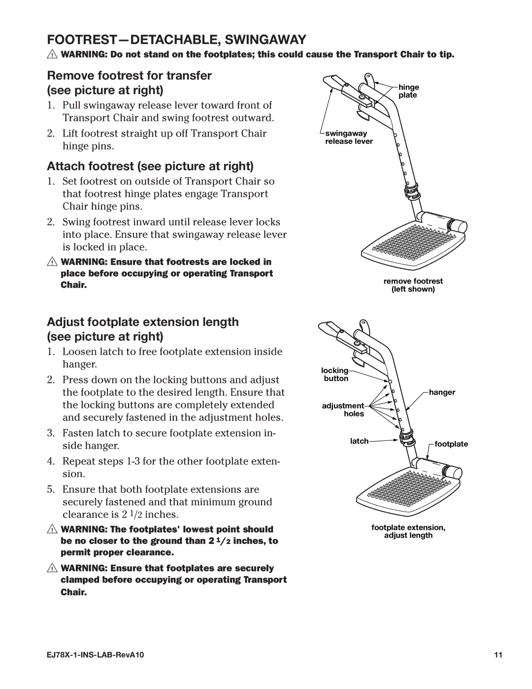 E&J EJ78X-1 manual FOOTREST-DETACHABLE, Swingaway, Attach footrest see picture at right 