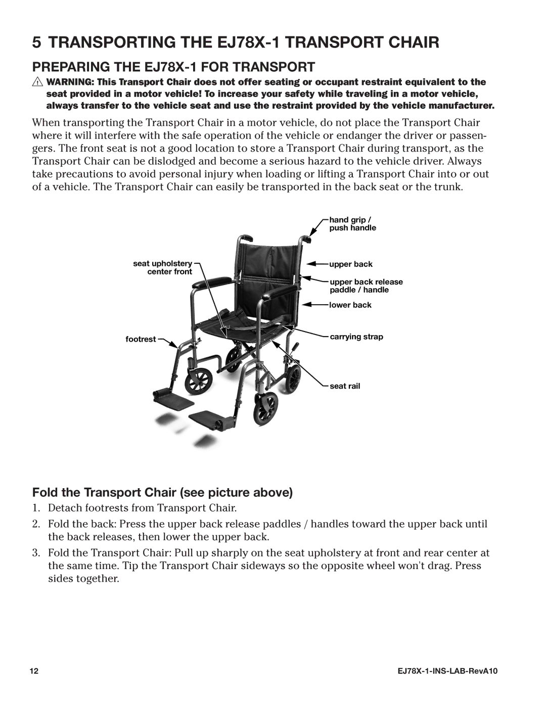 E&J manual Transporting the EJ78X-1 Transport Chair, Preparing the EJ78X-1 for Transport 