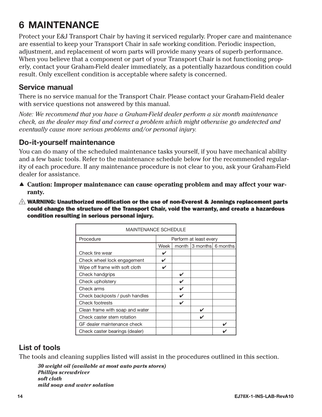 E&J EJ78X-1 manual Maintenance, Do-it-yourself maintenance, List of tools 