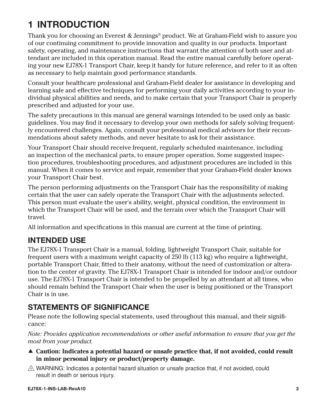 E&J EJ78X-1 manual Introduction, Intended USE, Statements of Significance 