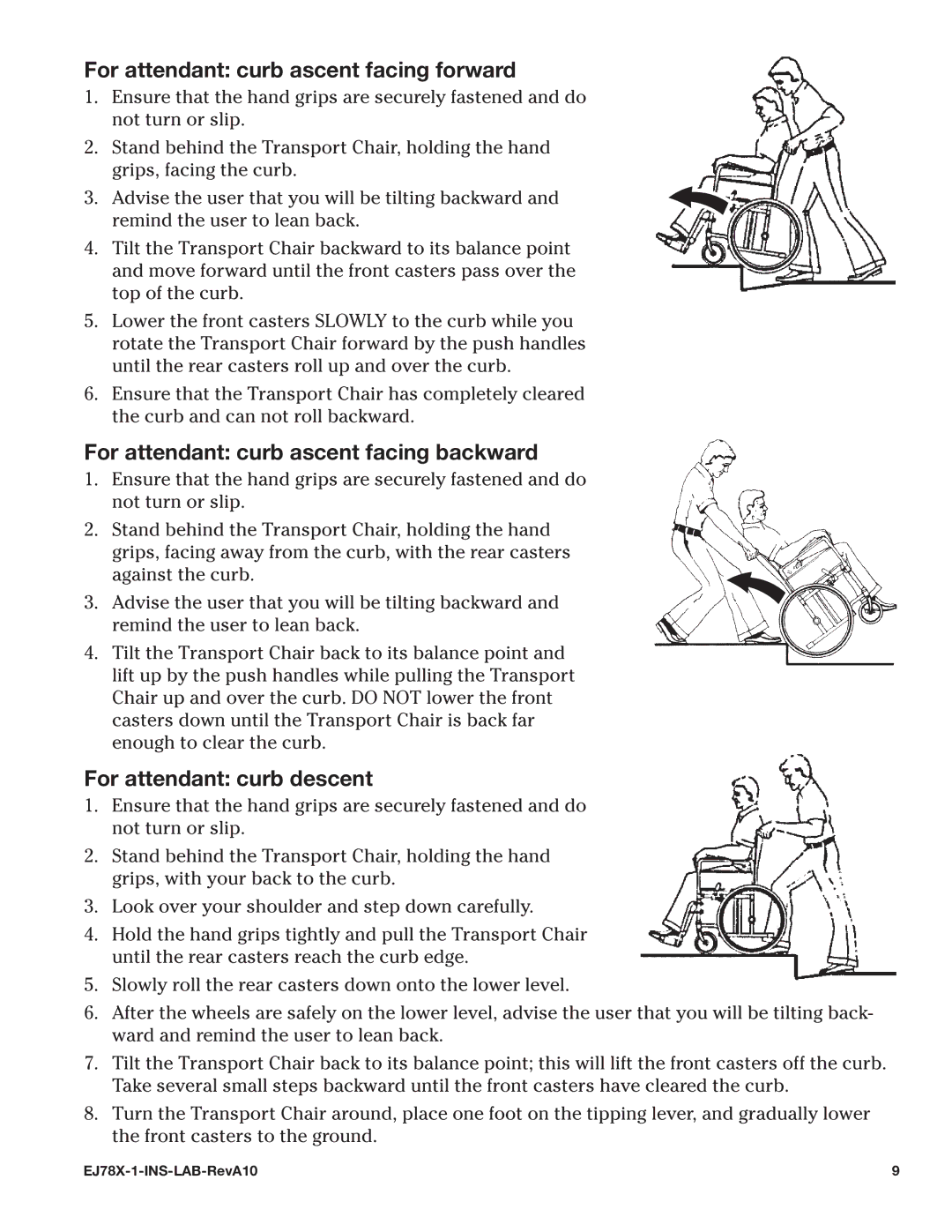 E&J EJ78X-1 manual For attendant curb ascent facing forward, For attendant curb ascent facing backward 