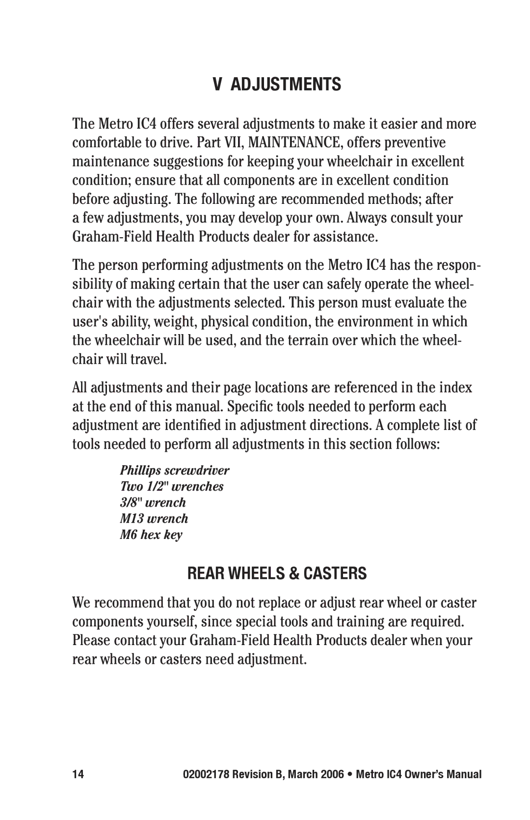 E&J IC4 manual Adjustments, Rear wheels & casters 