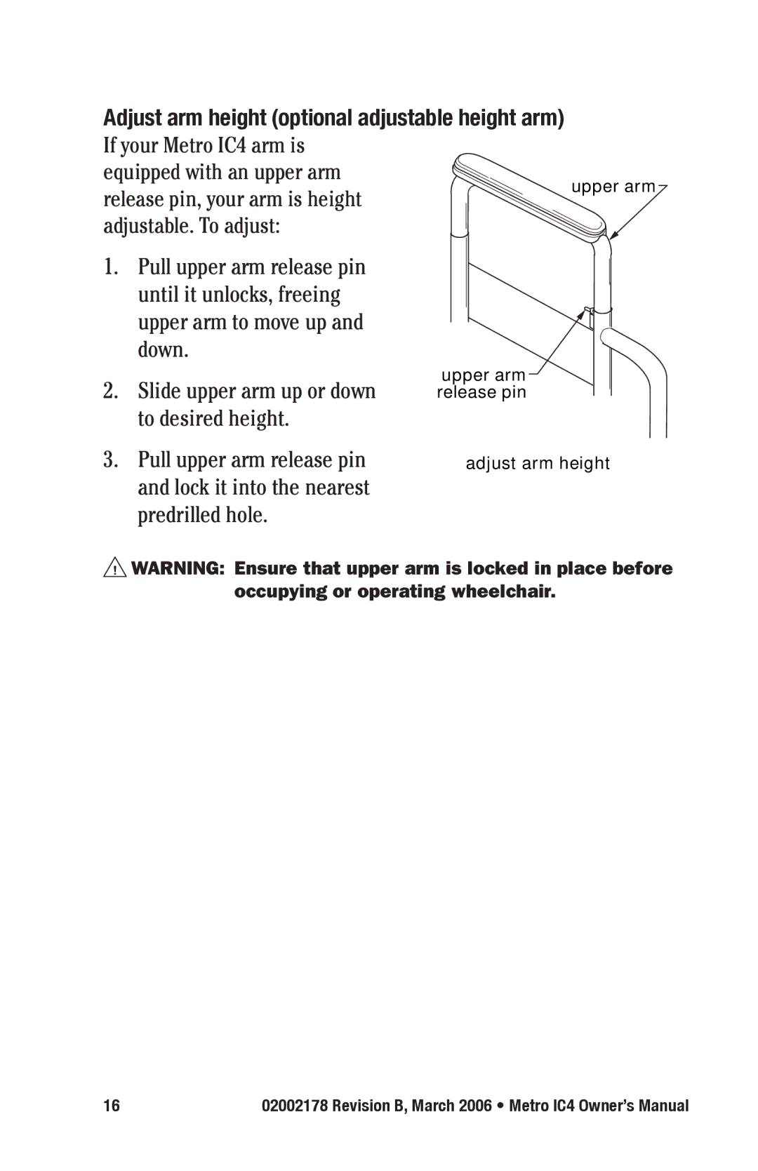 E&J IC4 manual Adjust arm height optional adjustable height arm 