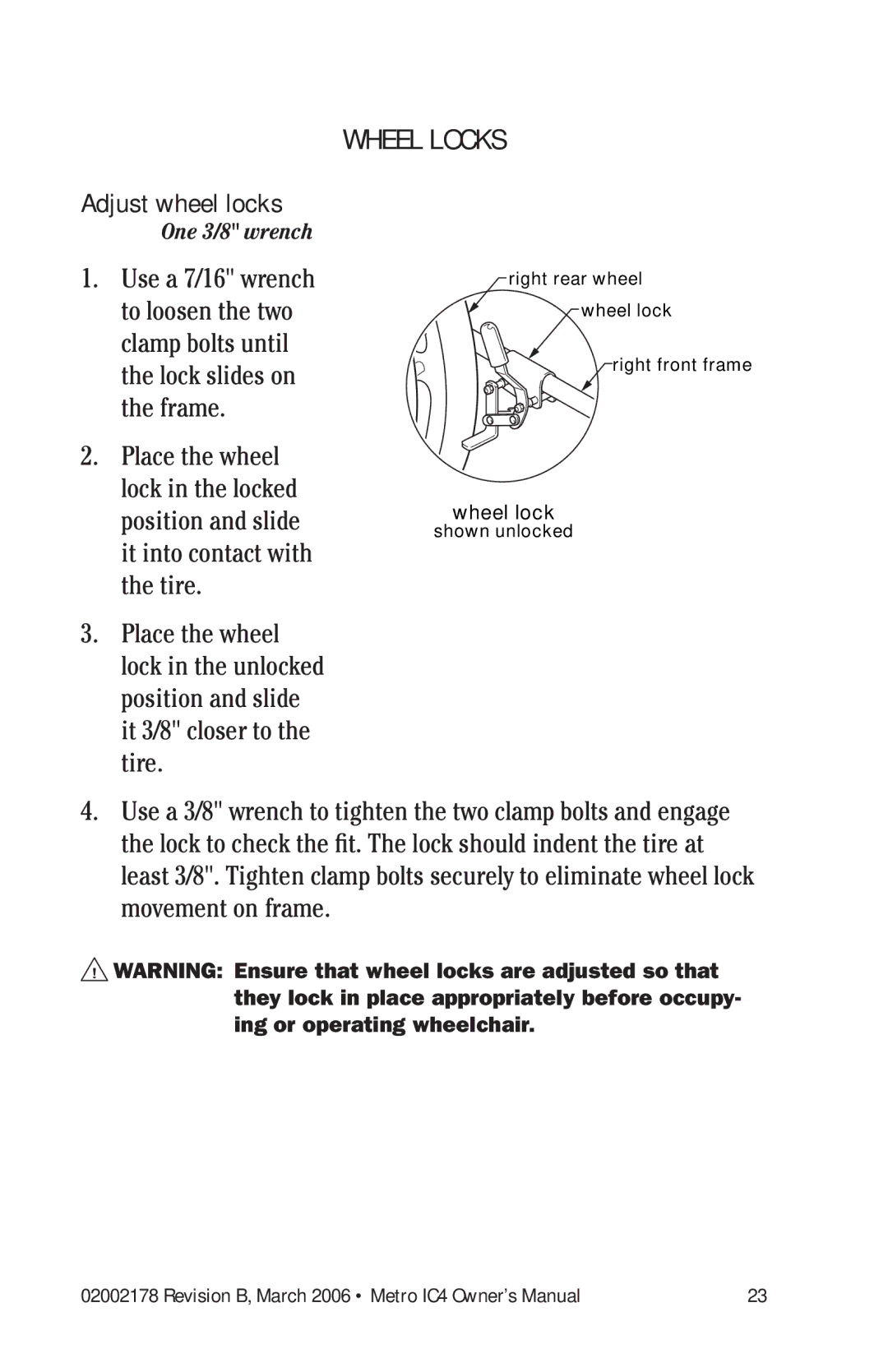 E&J IC4 manual Wheel locks, Adjust wheel locks 