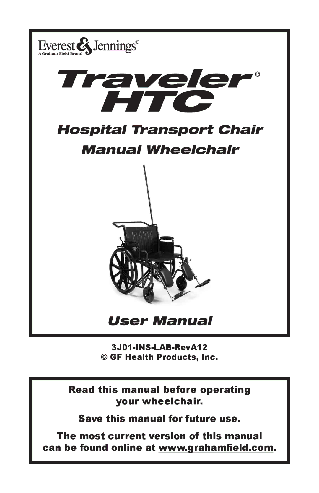 E&J Traveler HTC manual Hospital Transport Chair Manual Wheelchair 