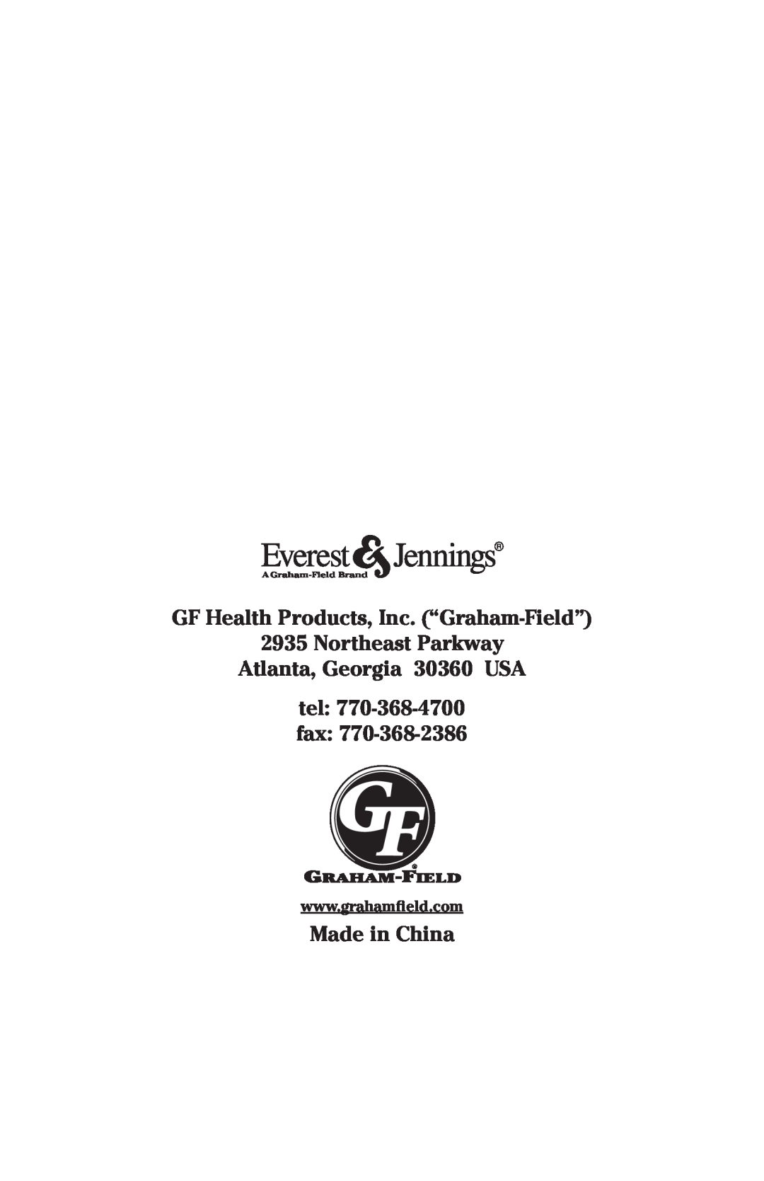 E&J Traveler HTC manual GF Health Products, Inc. “Graham-Field” 2935 Northeast Parkway, Atlanta, Georgia 30360 USA tel fax 
