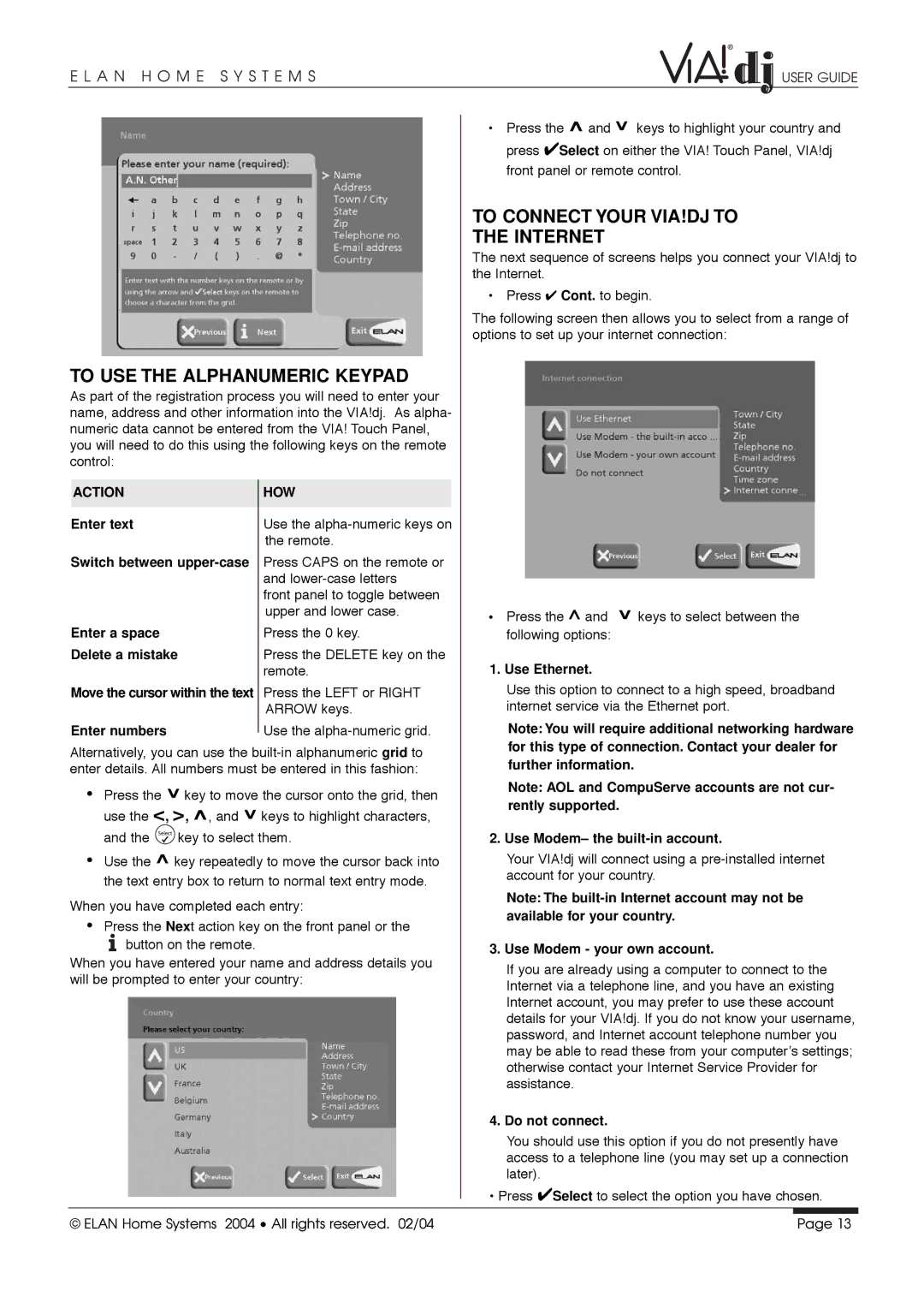 ELAN Home Systems Digital Music Server To USE the Alphanumeric Keypad, To Connect Your VIA!DJ to Internet, Action, How 