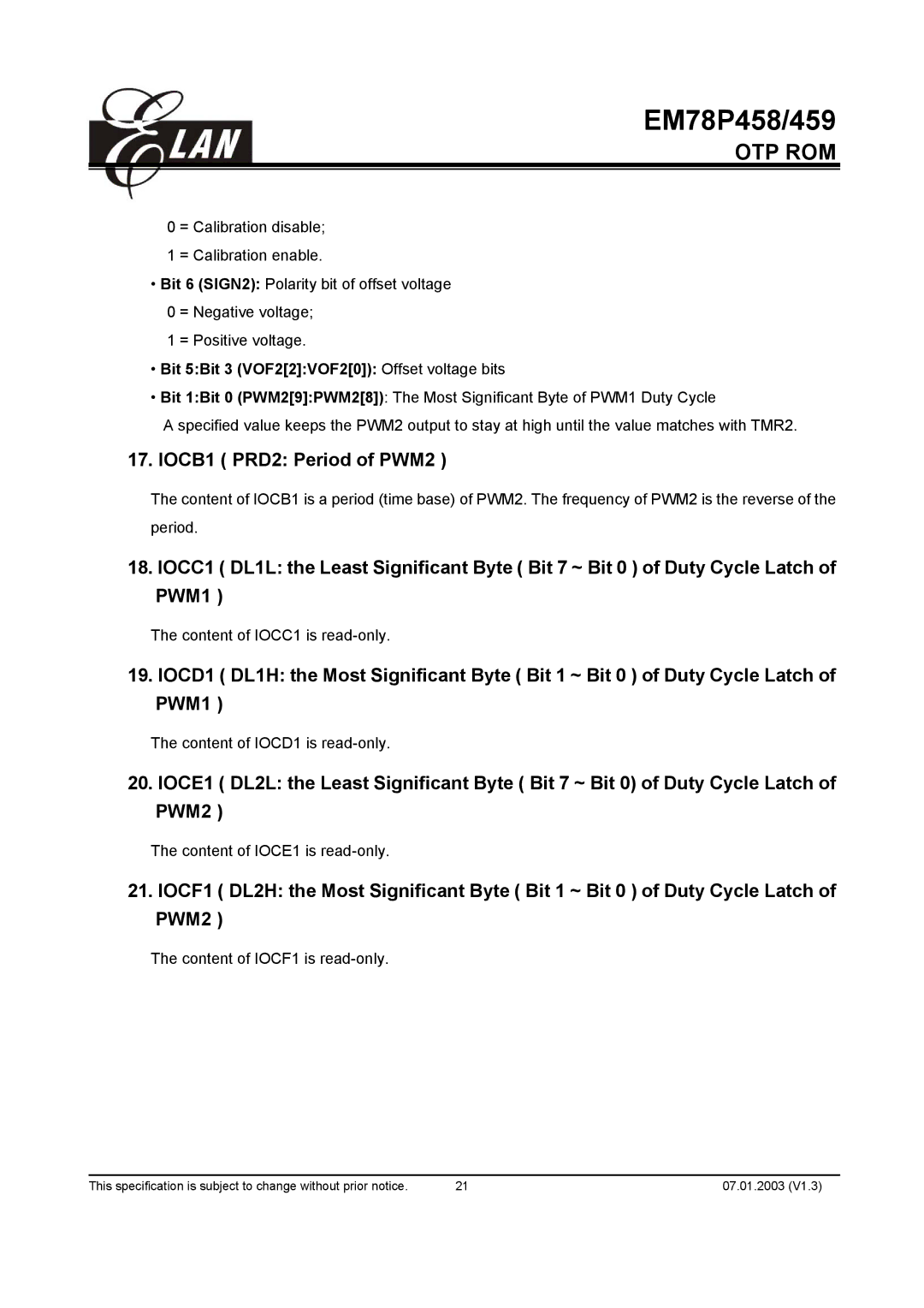 ELAN Home Systems EM78P458AP, EM78P459AK, EM78P459AM IOCB1 PRD2 Period of PWM2, Bit 5Bit 3 VOF22VOF20 Offset voltage bits 