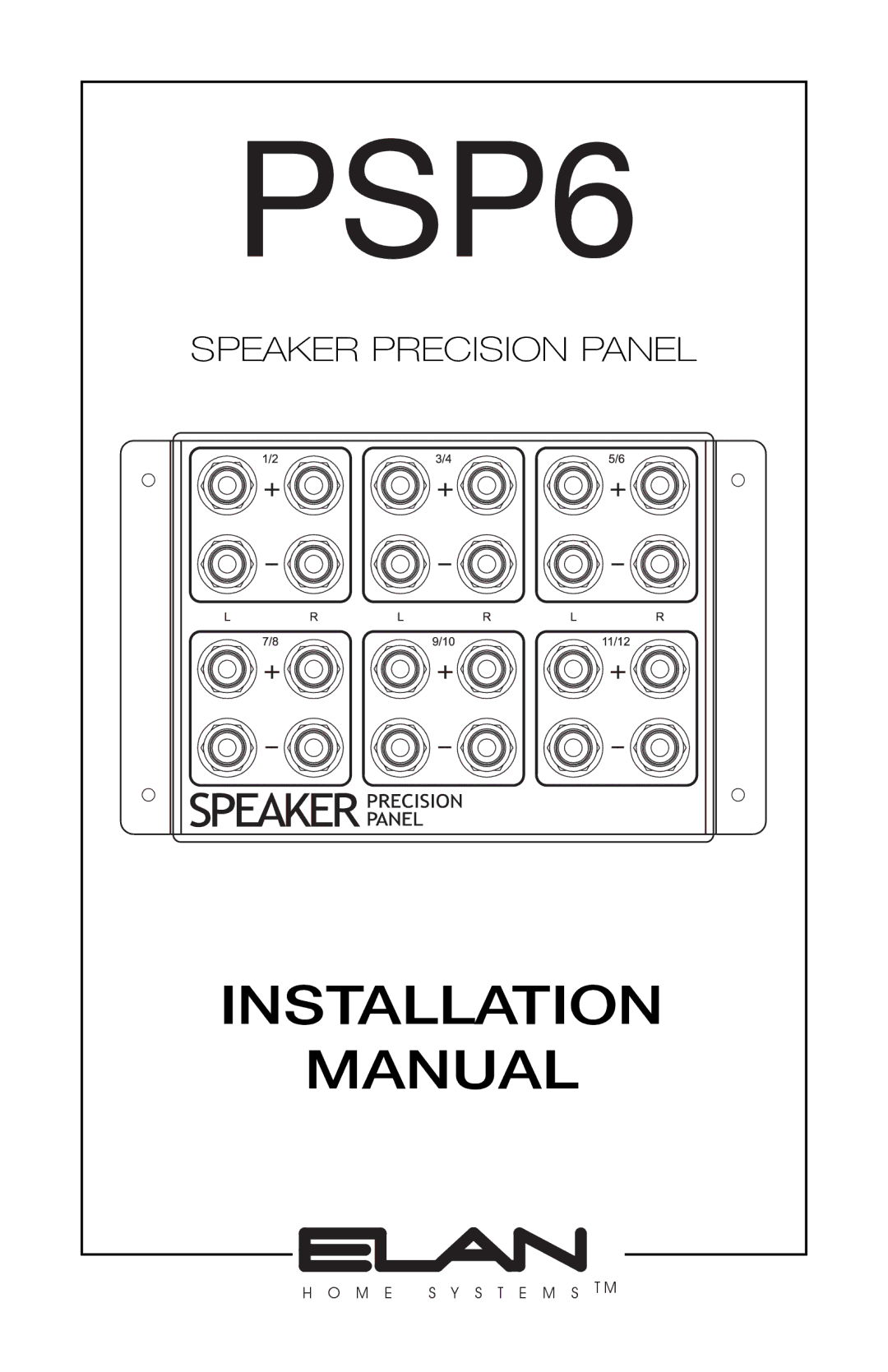 ELAN Home Systems PSP6 installation manual Installation 