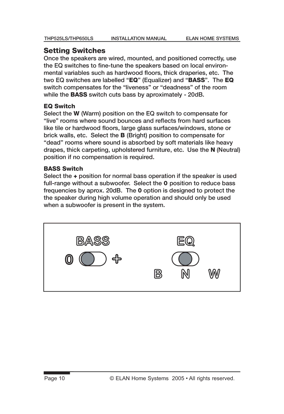 ELAN Home Systems THP650LS, THP525LS manual Setting Switches 